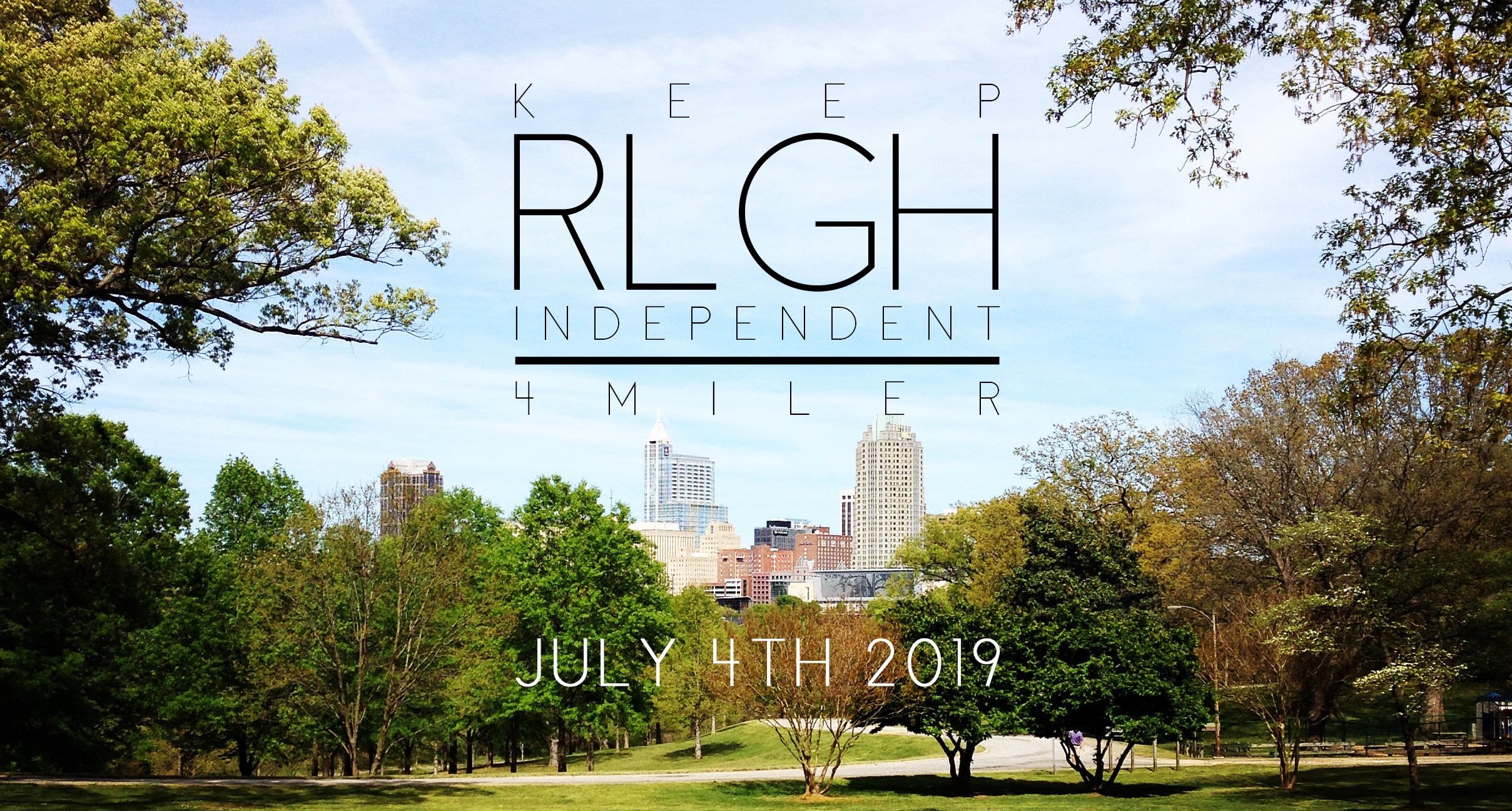 Keep Raleigh Independent 4 Miler Header